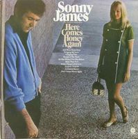 Sonny James - Here Comes Honey Again